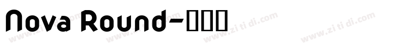 Nova Round字体转换
